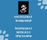 Snufflemat Workshop - Date To Be Announced
